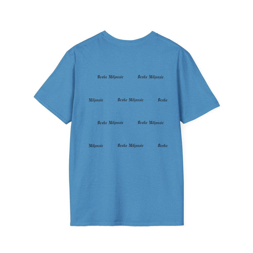 Broke Millionaire T-Shirt