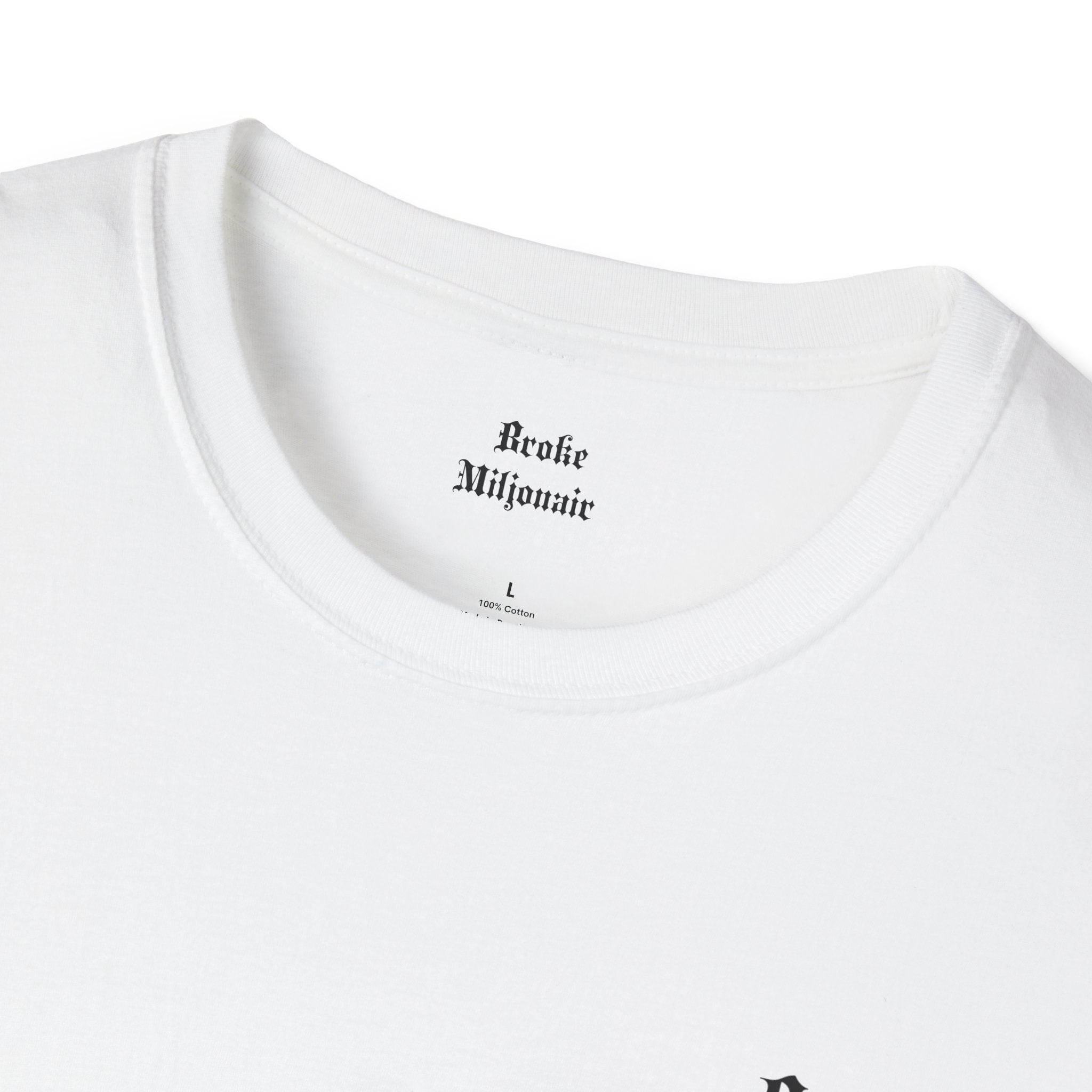 Broke Millionaire T-Shirt