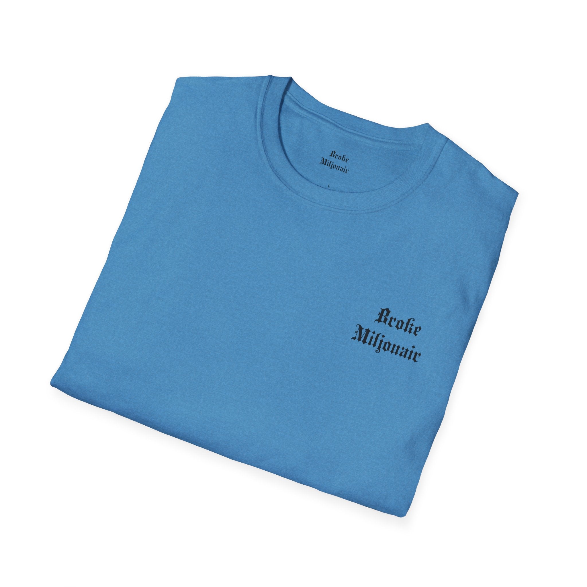 Broke Millionaire T-Shirt