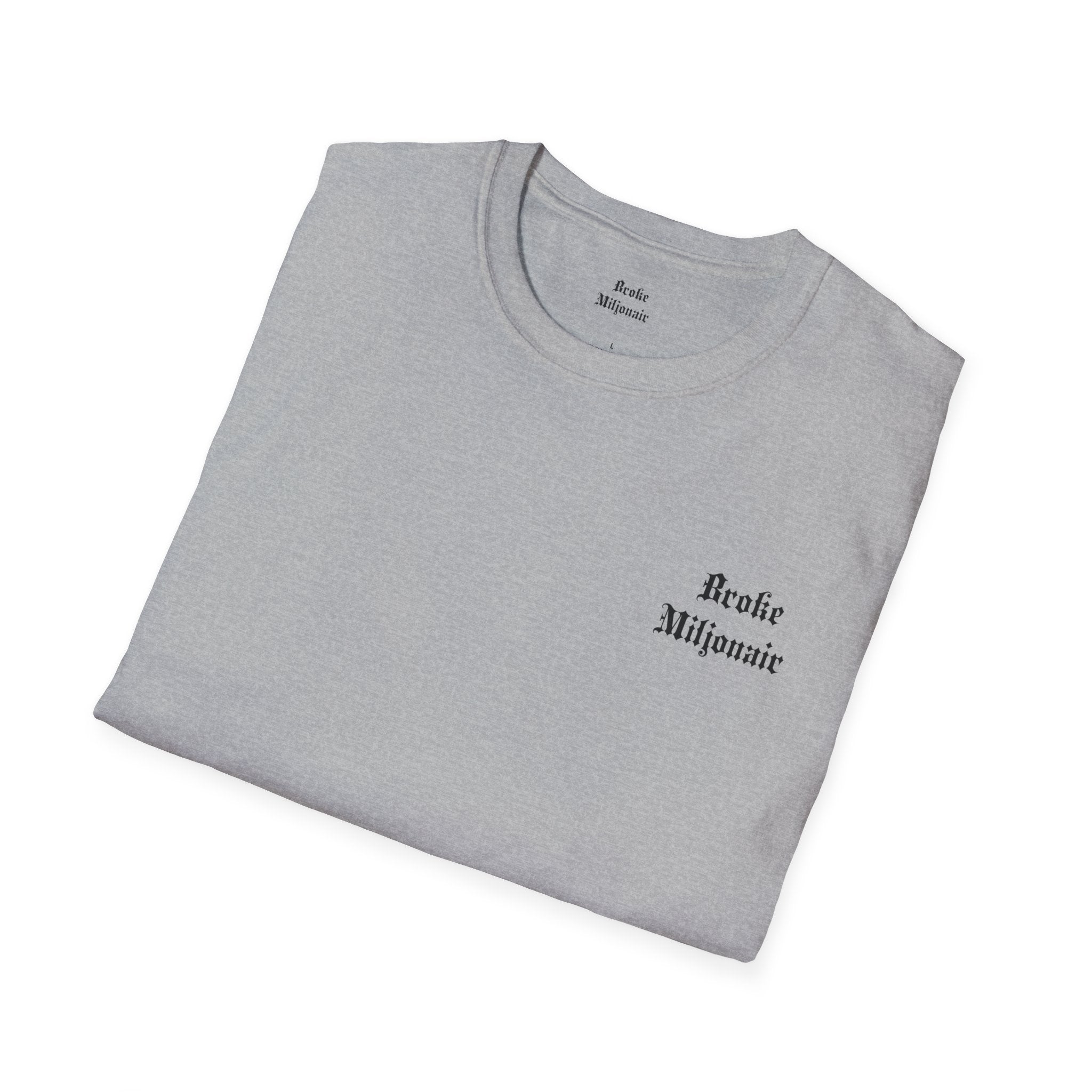 Broke Millionaire T-Shirt