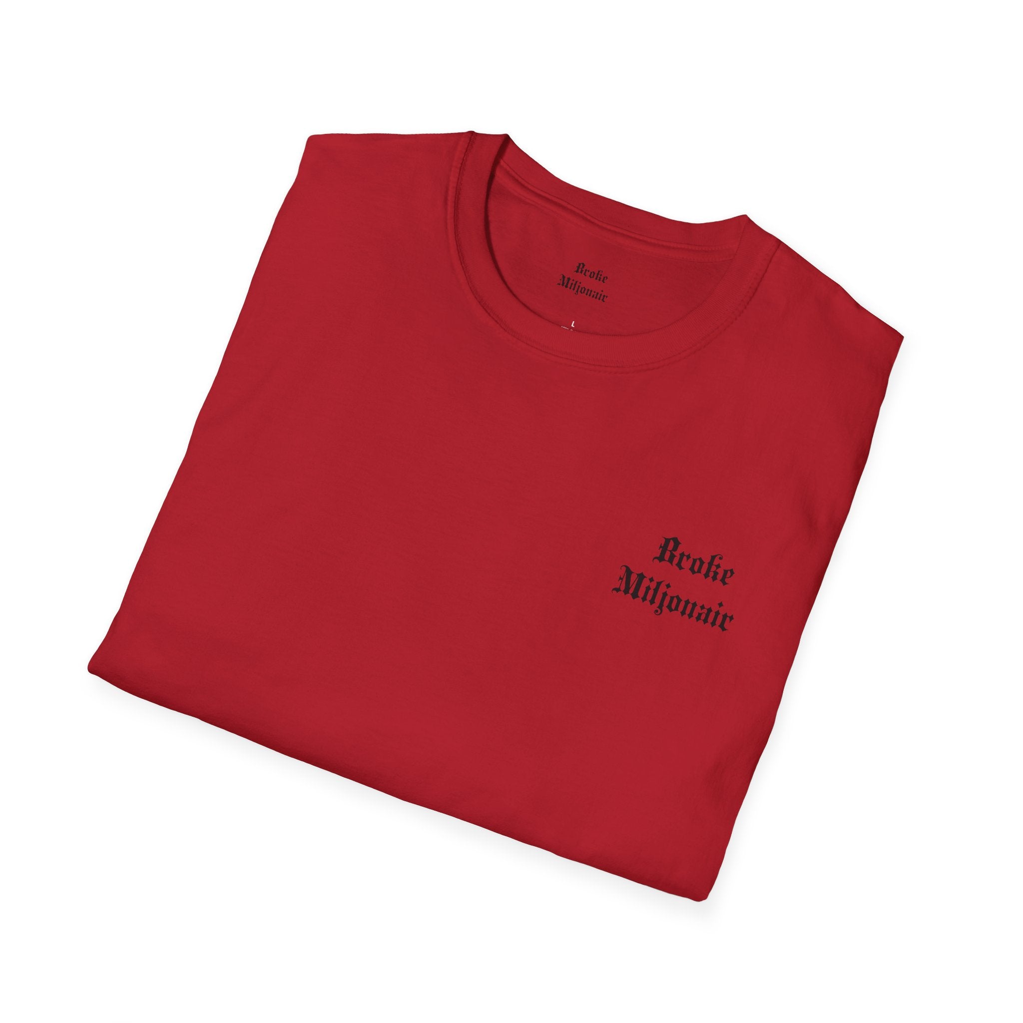 Broke Millionaire T-Shirt